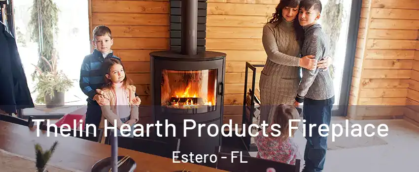  Thelin Hearth Products Fireplace Estero - FL